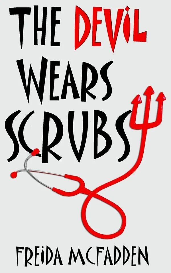 the-devil-wears-scrubs-by-frieda-mc-fadden