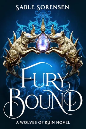 Fury Bound (Book 2 in The Wolves of Ruin) by Sable Sorenson book cover