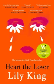 Heart the Lover by Lily King book cover