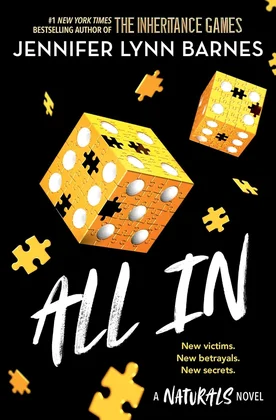 All In (Book 3 of The Naturals Series) by Jennifer Lynn Barnes book cover