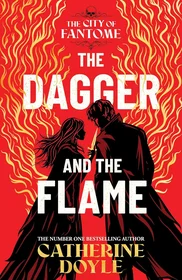 The Dagger and the Flame by Catherine Doyle book cover