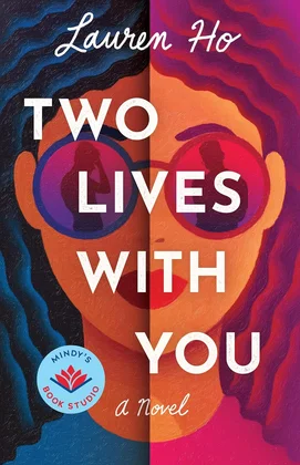Two Lives With You by Lauren Ho book cover